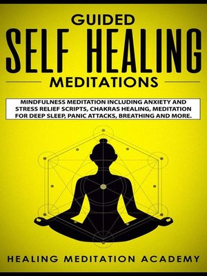cover image of Guided Self Healing Meditations